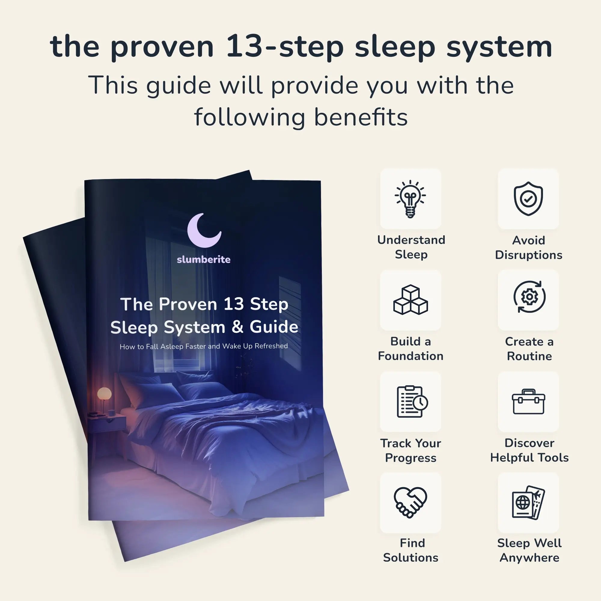 The Proven 13-Step Sleep System